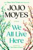 Book cover for "We all live here".