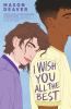 Book cover for "I wish you all the best"
