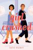 Book cover for "Girl crushed"