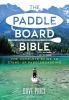 Book cover for "The paddleboard bible"