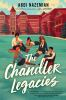 Book cover for "The Chandler legacies"