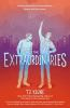 Book cover for "The extraordinaries"