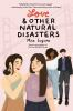 Book cover for "Love & other natural disasters"
