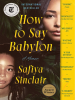 Book Cover for "How to Say Babylon"