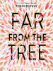 Book Cover for "Far from the Tree"