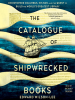Book Cover for "The Catalogue of Shipwrecked Books"