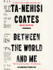 Book Cover for "Between the World and Me"