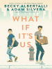 Book Cover for "What If It's Us"