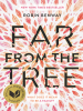Book Cover for "Far from the Tree"